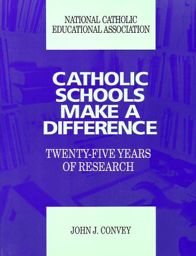 9781558331235: Catholic Schools Make a Difference: Twenty Five Years of Research