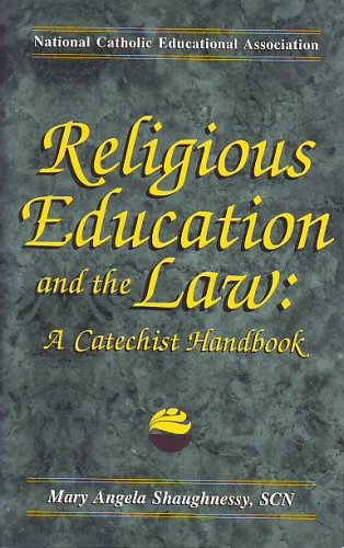 Stock image for Religious Education and the Law: A Catechist Handbook for sale by SecondSale