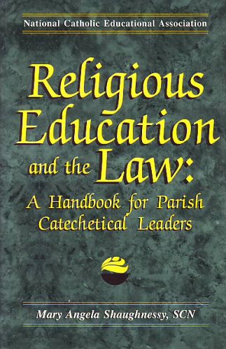 Beispielbild fr Religious Education and the Law : A Handbook for Parish Catechetical Leaders zum Verkauf von Better World Books