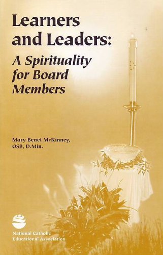 Beispielbild fr Learners and Leaders: A Spirituality for Board Members zum Verkauf von Jenson Books Inc