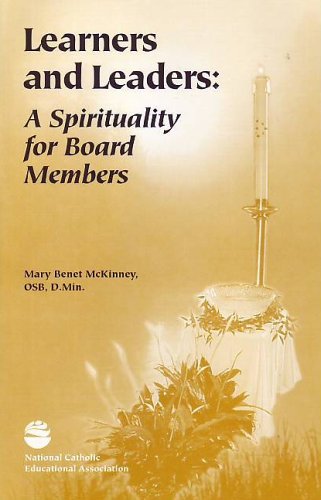 Stock image for Learners and Leaders: A Spirituality for Board Members for sale by Jenson Books Inc