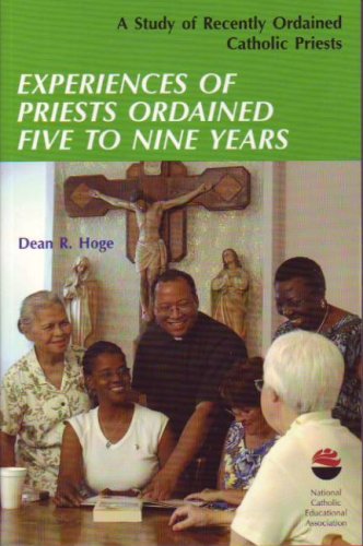 Stock image for Experiences of Priests Ordained Five to Nine Years for sale by Half Price Books Inc.