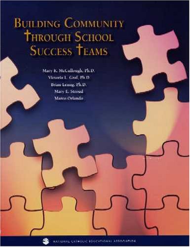 Stock image for Building Community Through School Success Teams for sale by Revaluation Books