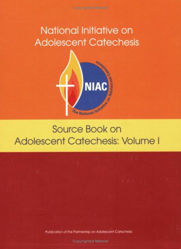 Beispielbild fr Source Book on Adolescent Catechesis: Volume I zum Verkauf von Better World Books