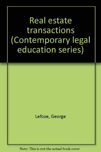 9781558340367: Real Estate Transactions (Contemporary legal education series)