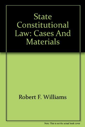 Imagen de archivo de State constitutional law: Cases and materials (Contemporary legal education series) a la venta por HPB-Red