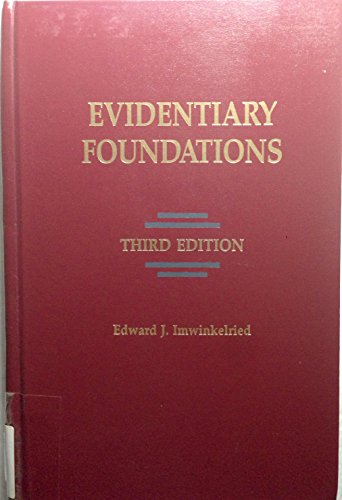 Imagen de archivo de Evidentiary Foundations a la venta por GF Books, Inc.