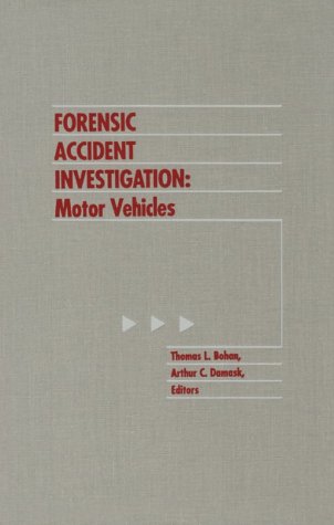 Stock image for Forensic Accident Investigation: Motor Vehicles for sale by Anybook.com