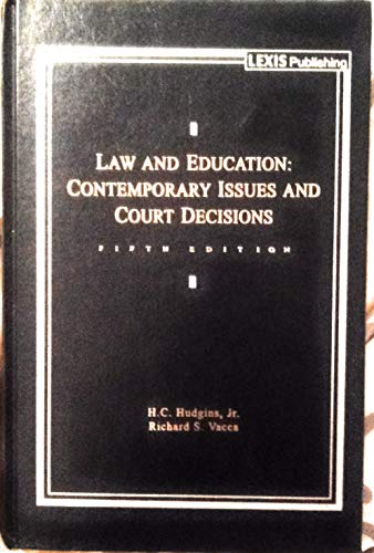 Beispielbild fr Law and Education: Contemporary Issues and Court Decisions (Contemporary Legal Education Series) zum Verkauf von BookHolders