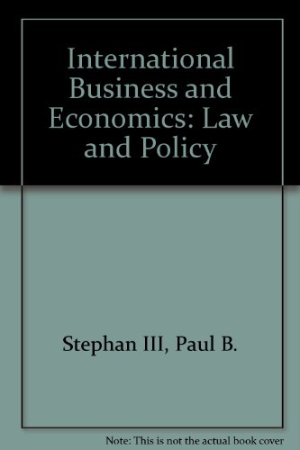 Stock image for International business and economics: Law and policy (Contemporary legal education series) for sale by HPB-Red