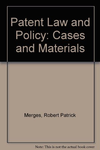 Stock image for Patent Law and Policy : Cases and Materials for sale by Better World Books: West