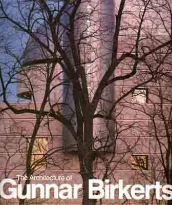 Stock image for The Architecture of Gunnar Birkerts for sale by Classic Book Shop