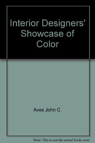 Stock image for Interior Designers Showcase of Color for sale by Better World Books