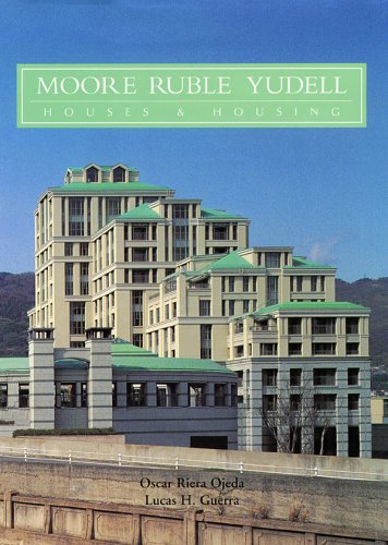 Stock image for Moore, Ruble and Yudell : Houses and Housing for sale by Better World Books