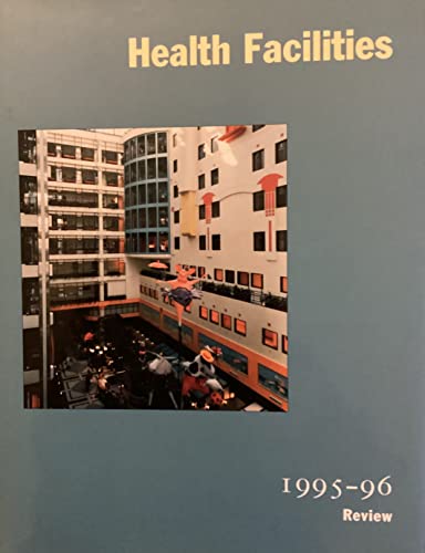 Imagen de archivo de Health Facilities 1995-96 Review a la venta por HPB-Emerald