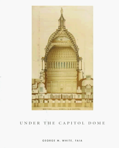 9781558351547: Under the Capitol Dome