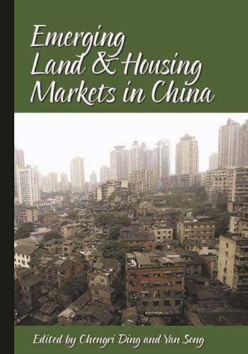 Imagen de archivo de Emerging Land and Housing Markets in China a la venta por suffolkbooks