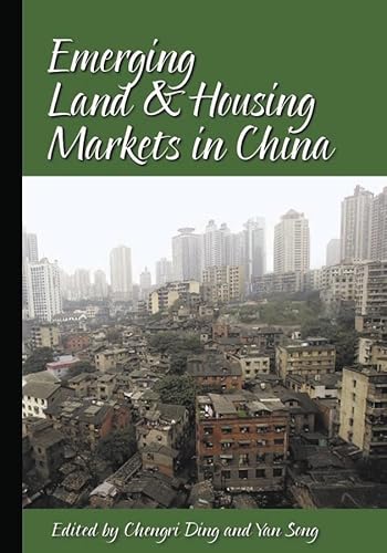 Stock image for Emerging Land and Housing Markets in China for sale by suffolkbooks