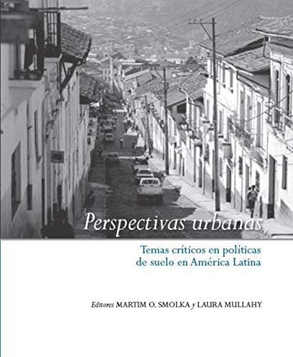 Imagen de archivo de Perspectivas urbanas: Temas criticos en politicas de suelo en America Latina (Spanish Edition) a la venta por Zubal-Books, Since 1961