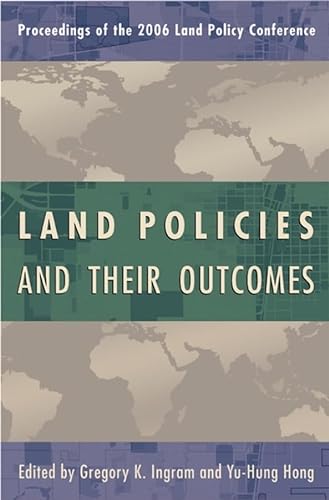 Stock image for Land Policies and Their Outcomes (Land Policy Series) for sale by Open Books