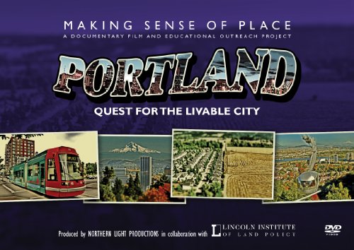 Stock image for Making Sense of Place--Portland: Quest for the Livable City Format: DVD-Video for sale by INDOO