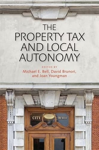 Stock image for The Property Tax and Local Autonomy (Hardcover) for sale by CitiRetail