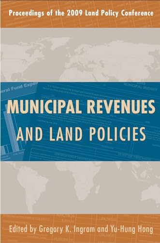 Imagen de archivo de Municipal Revenues and Land Policies (Land Policy Series) a la venta por More Than Words