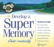 9781558487086: Develop a Super Memory Auto-matically