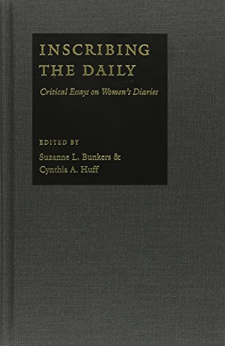 9781558490109: Inscribing the Daily: Critical Essays on Women's Diaries