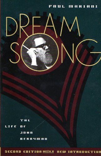 Beispielbild fr Dream Song. The Life of John Berryman zum Verkauf von Roundabout Books