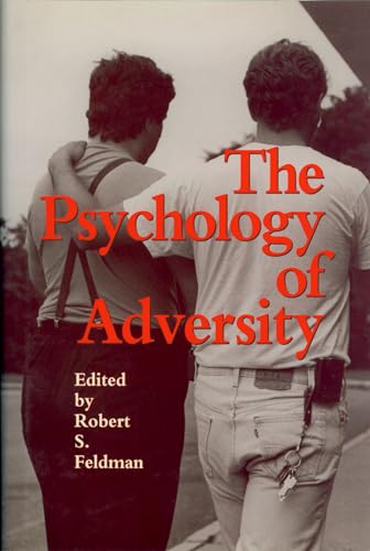 9781558490369: The Psychology of Adversity