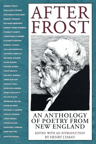Stock image for After Frost: An Anthology of Poetry from New England for sale by ThriftBooks-Dallas