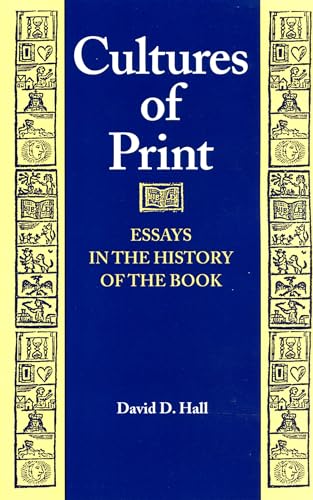 9781558490499: Cultures of Print: Essays in the History of the Book (Studies in Print Culture and the History of the Book)