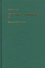 Cultural Semantics: Keywords of Our Time (Critical Perspectives on Modern Culture) (9781558491151) by Jay, Martin