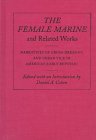 9781558491236: "Female Marine" and Related Works: Narratives of Cross-dressing and Urban Vice in America's Early Republic