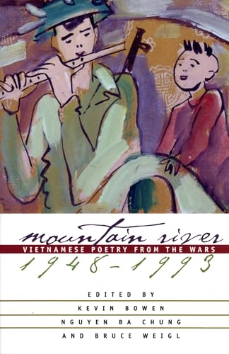 Stock image for Mountain River: Vietnamese Poetry From The Wars, 1948-1993 for sale by MVE Inc