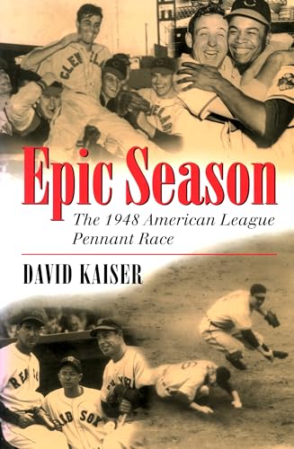 Stock image for Epic Season: The 1948 American League Pennant Race for sale by Off The Shelf