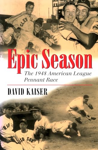 Stock image for Epic Season: The 1948 American League Pennant Race for sale by ThriftBooks-Atlanta