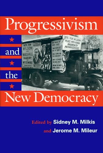 9781558491939: Progressivism and the New Democracy