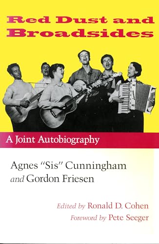 Red Dust and Broadsides: A Joint Autobiography (9781558492103) by Cunningham, Agnes "Sis"; Friesen, Gordon