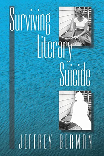 9781558492110: Surviving Literary Suicide