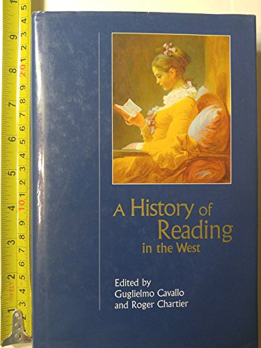 Beispielbild fr A History of Reading in the West (Studies in Print Culture and the History of the Book) zum Verkauf von HPB-Movies