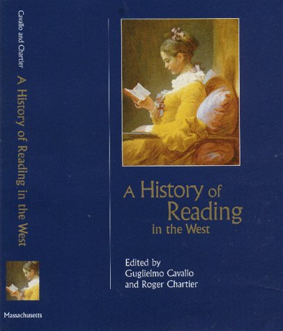 Imagen de archivo de A History of Reading in the West (Studies in Print Culture and the History of the Book) a la venta por More Than Words