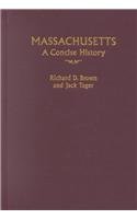 Imagen de archivo de Massachusetts: A Concise History a la venta por ThriftBooks-Atlanta