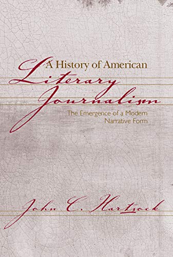 Imagen de archivo de A History of American Literary Journalism a la venta por -OnTimeBooks-