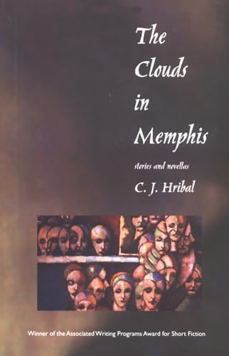 Stock image for The Clouds in Memphis: Stories and Novellas for sale by The Yard Sale Store