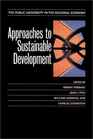 9781558493117: Approaches to Sustainable Development: The Public University in the Regional Economy