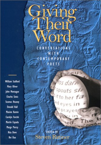 Stock image for Giving Their Word : Conversations with Contemporary Poets for sale by Better World Books