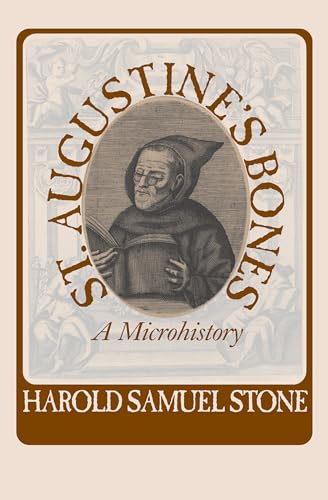 9781558493889: St.Augustine's Bones: A Microhistory (Studies in Print Culture & the History of the Book) (Studies in Print Culture and the History of the Book)