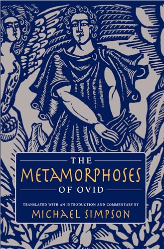 9781558493995: The Metamorphoses of Ovid